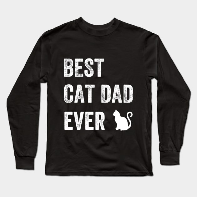 Best cat dad ever Long Sleeve T-Shirt by captainmood